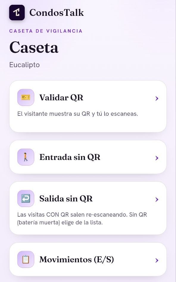Consola web de la caseta de vigilancia de CondosTalk: validar QR del visitante y registrar entradas sin QR.